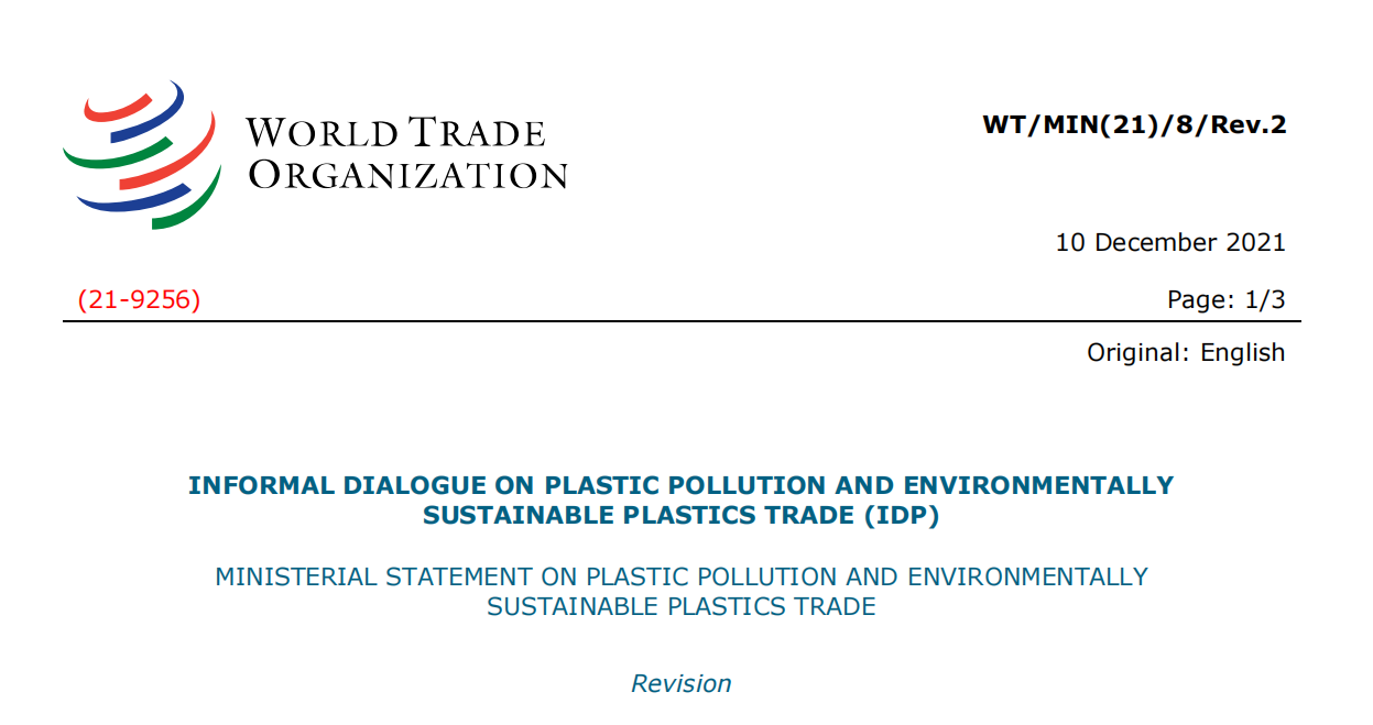 WTO塑料污染與環(huán)境可持續(xù)塑料貿(mào)易倡議部長級聲明